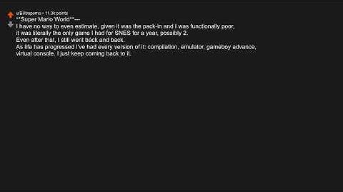 Which video game have you accumulated the most hours in?