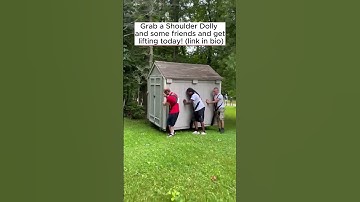 How Do You Lift a 1000+ lb Portable Shed With A Shoulder Dolly?
