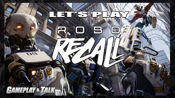 Robo Recall Gameplay Session (Oculus Rift) | Let