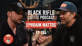 A NonProfit Built For War Zones: Navy SEAL Ephraim Mattos | BRCC #285