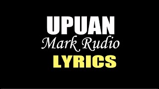 UPUAN LYRICS BY MARK RUDIO & THE BAND DOGZ | GLOC 9 #lyrics #lyricsvideo #contest #opm chords