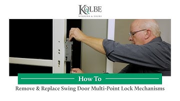Remove & Replace Swing Door Multi-Point Lock Mechanisms