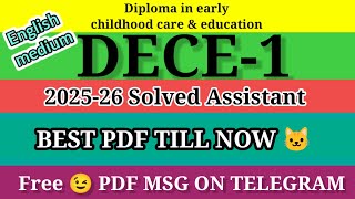 DECE 1 solved assignment ignou in English 2025-26 ll DECE 1 Solved Assignment 2025 ll dece 1 2026