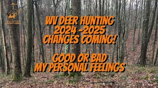WV DEER HUNTING 2024-2025 CHANGES COMING