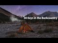 30 days of amazing backpacking my 2022 trips