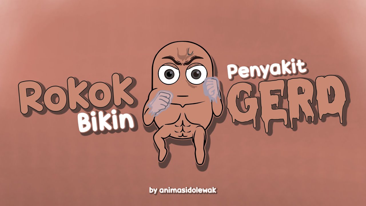 Rokok Menyebabkan Penyakit GERD (Asam Lambung Naik)??? Animasi Organ Tubuh