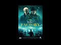 Factory 2018 french streaming xvid ac3