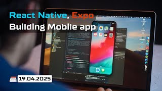 Пишу мобильное приложение на React Native и Expo