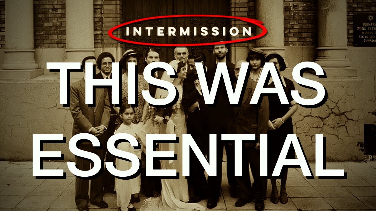 when the intermission actually elevates the film