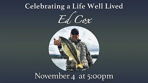 Celebration of Life for Ed Cox