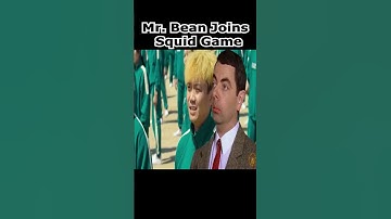 Mr. Bean Joins Squid Game #squidgame #mrbean