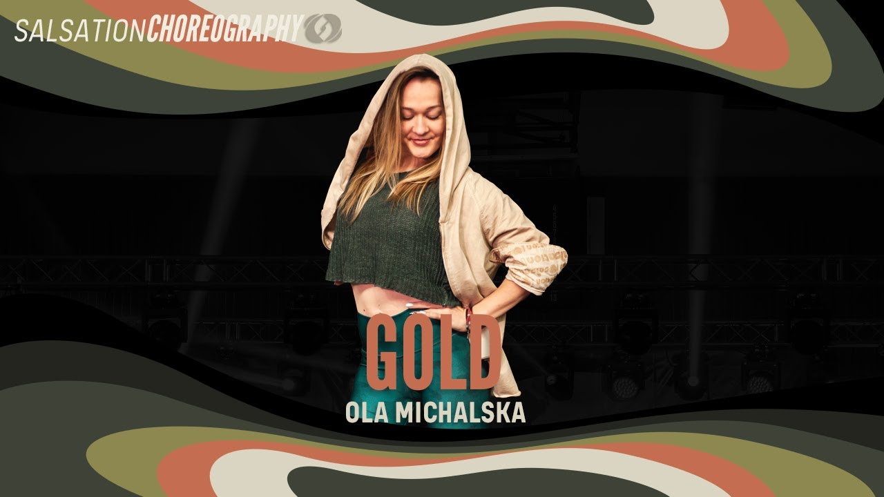 Gold - Salsation® Choreography by SET Ola Michalska - YouTube