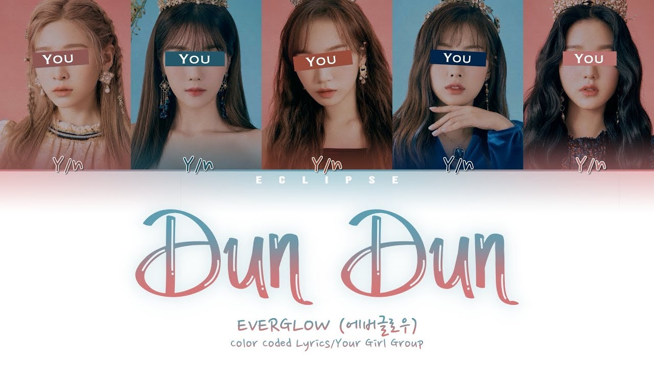 Your Girl Group (5 Members) - DUN DUN (Color Coded Lyrics HAN|ROM|ENG)