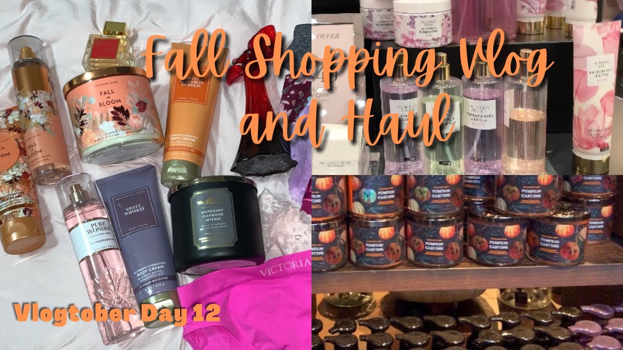 Fall Shopping Vlog + Haul |Updated Fragrance |Bath & Body Works ...