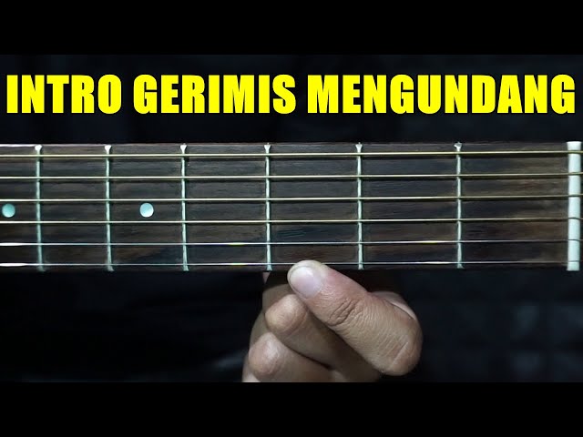 BELAJAR Gitar Intro Gerimis Mengundang Slam | ajang fingerstyle class=