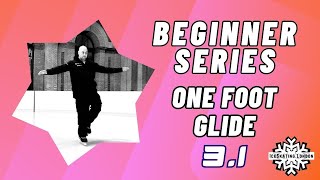How to Glide on 1 Foot | Beginner Learn to Ice Skate Series