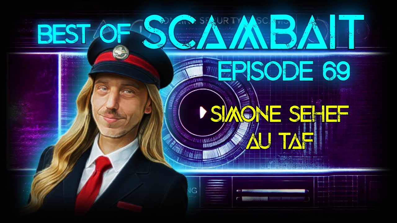 [BEST OF SCAMBAIT] Ep.69 - LES SCAMMERS N'AIMENT PAS LE VENDREDI Ils ...