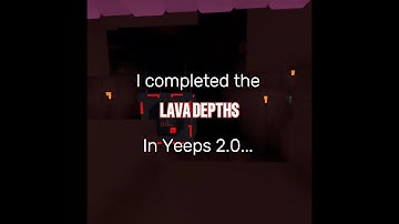 I completed the Lava depths dungeon in Yeeps 2.0!