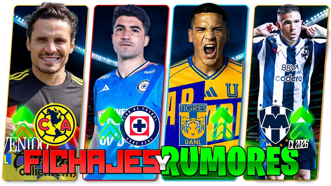 LOS MEJORES REFUERZOS DEL CLAUSURA 2026 | RUMORES Y FICHAJES INVIERNO | LIGA MX