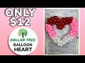 DIY:Dollar Tree Balloon Heart| $12| Beginner Friendly|balloon garland tutorial |no stand|no helium