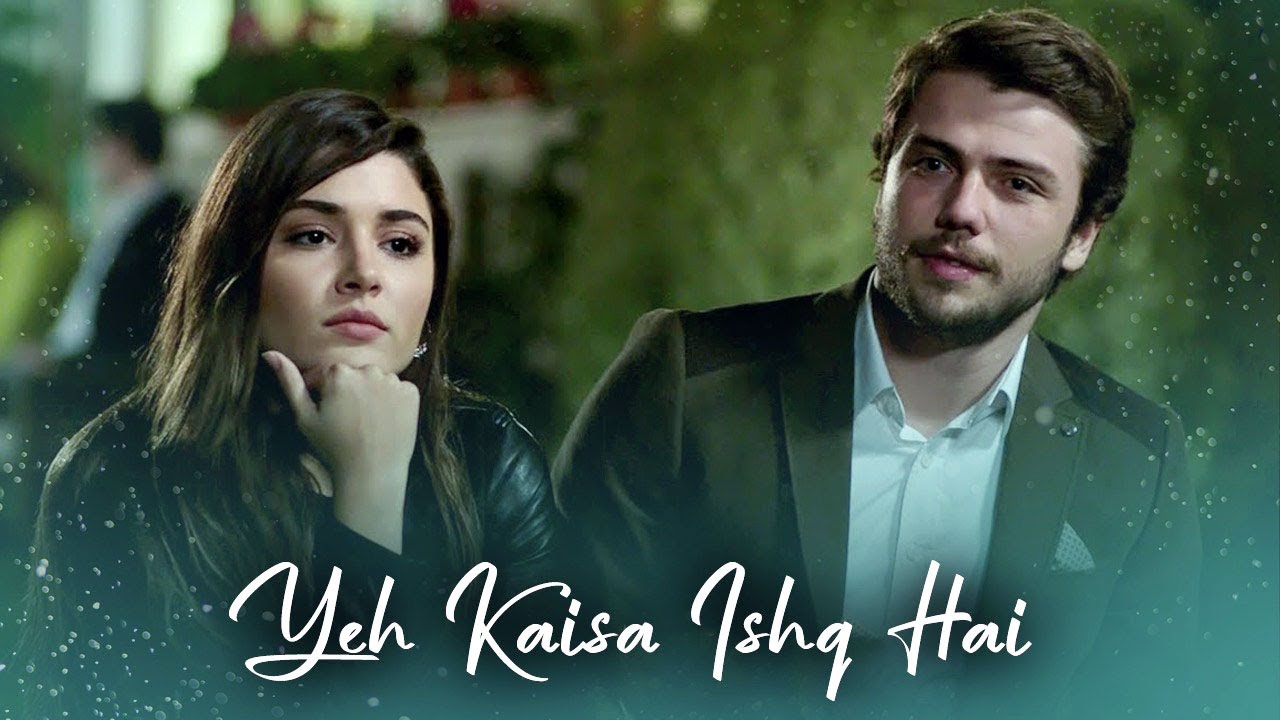 Best Romantic Sad Song | Yeh Kaisa Ishq Hai | Ali and Selin | QD1