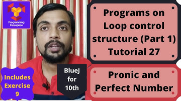 Programs on Loop control structure (Part 1) - BlueJ for X Class ICSE - Tutorial 27