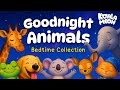 Goodnight Animals 🐨💤 THE ULTIMATE Calming Bedtime Stories for Kids Who Love Animals 🌙 Mp3 Song