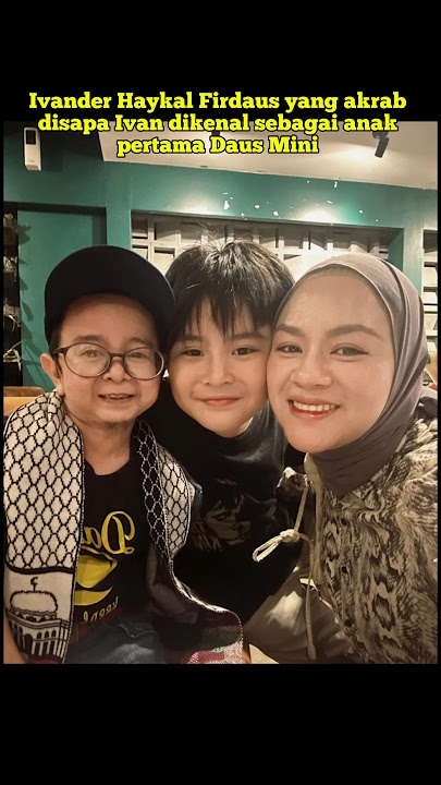 POTRET IVANDER HAYKAL ANAK DAUS MINI DENGAN YUNITA LESTARI #shorts @RRFCHANEL