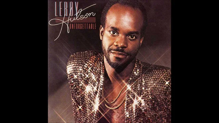 Leroy Hutson - So nice