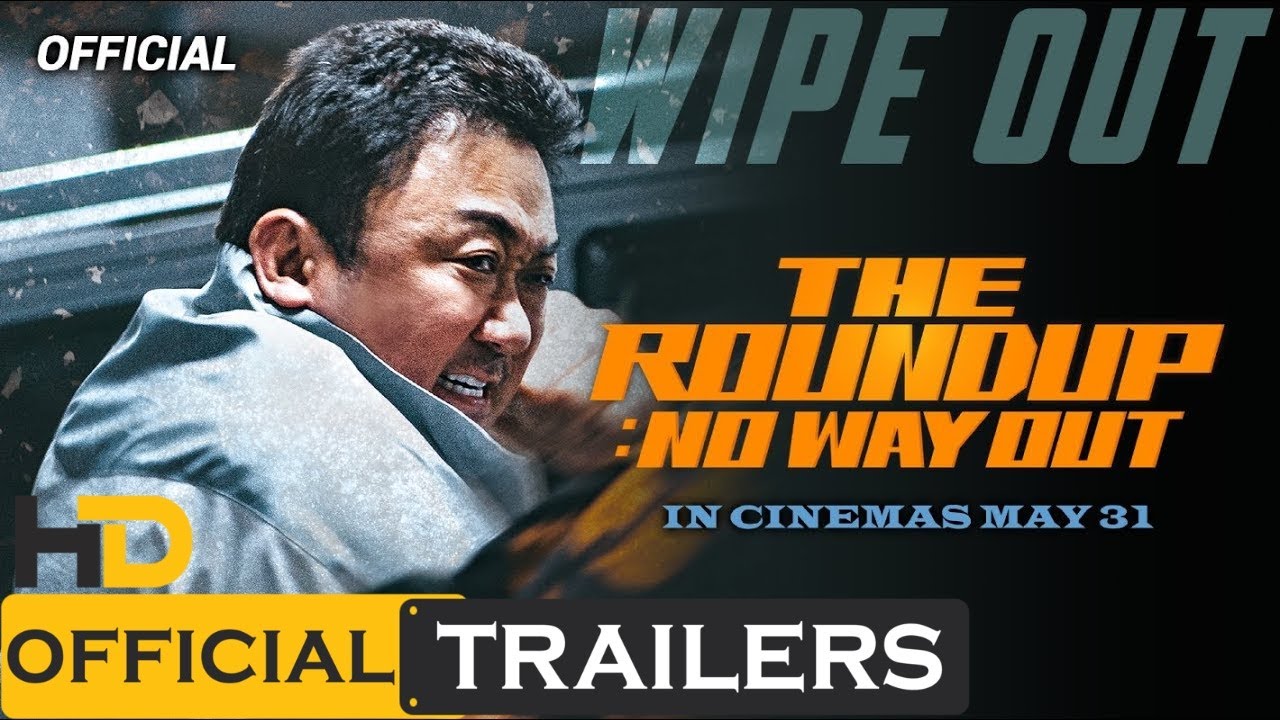 The Roundup No Way Out official trailer (2023) YouTube