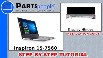 Dell Inspiron 15-7560 (P61F001) Display Hinges How-To Video Tutorial