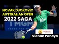 Novak Djokovic Australian Open 2022 Saga By Vidhan Pandya