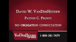 VanDerHeyden Law Office - Experience, Expertise and Superior Achievement