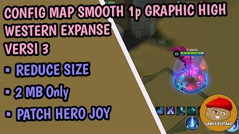 Config Map Smooth 1p Graphic High Mobile Legends - Western Expanse