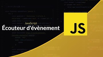 JavaScript côté navigateur : Les écouteurs d
