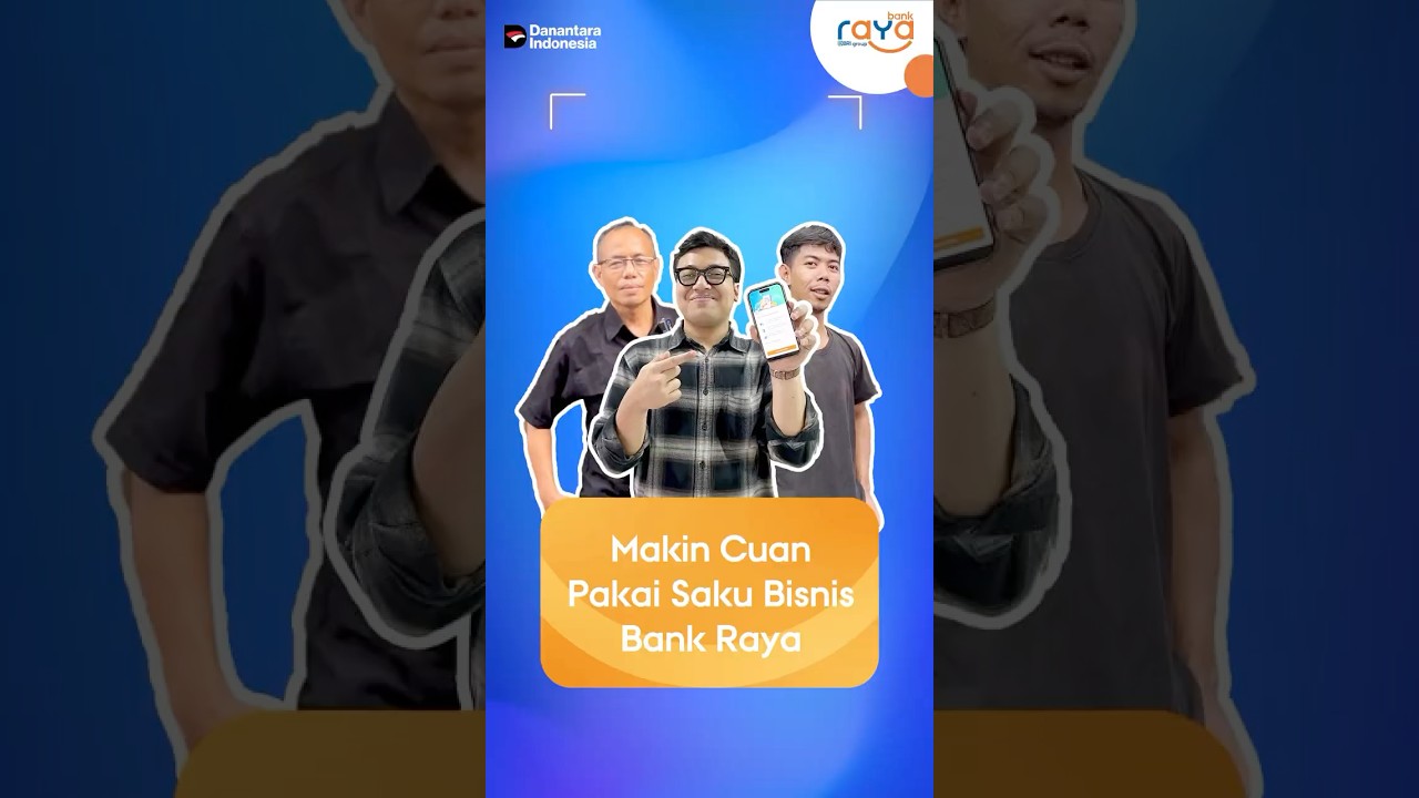 Makin Cuan Pakai Saku Bisnis Bank Raya 