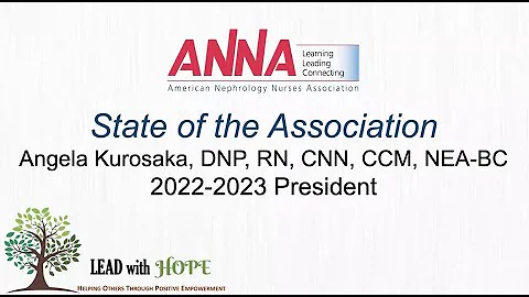 ANNA State of the Association with President Dr. A...
