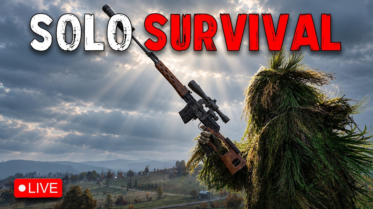 🔴 LIVE: SOLO SURVIVAL — So it Begins... | DayZ