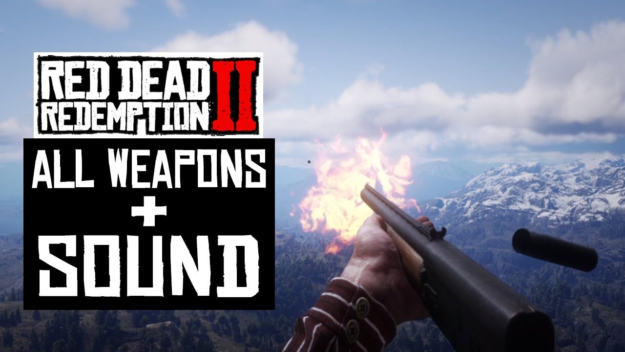 Red Dead Redemption 2 - All Weapons / Gun Sound (Revolvers, Pistols ...