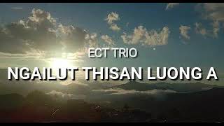 Ngailut thisan luong _ ECT TRIO _AUDIO