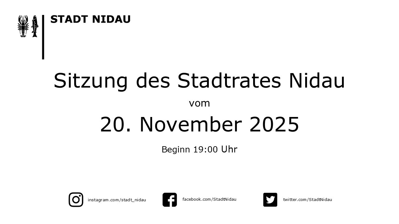 Sitzung des Stadtrats Nidau vom 20. November 2025