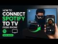 How to Connect Spotify from iPhone to TV (2026 Easy Method)