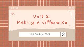 10th A / Unit 2: Making a difference intro