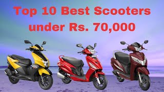 Top 10 Best Scooters/Scooty under Rs. 70,000 in India