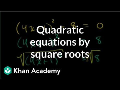 Solving quadratic equations by square roots | Algebra II | Khan Academy