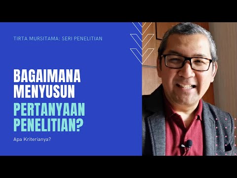 Video: Saat merumuskan pertanyaan penelitian, seorang peneliti harus?