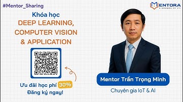 Hành trình triển khai một dự án Computer Vision thực tế - Từ ý tưởng đến sản phẩm | MENTORA