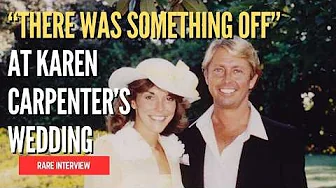 Karen Carpenter's Marriage "There Was Something Off"