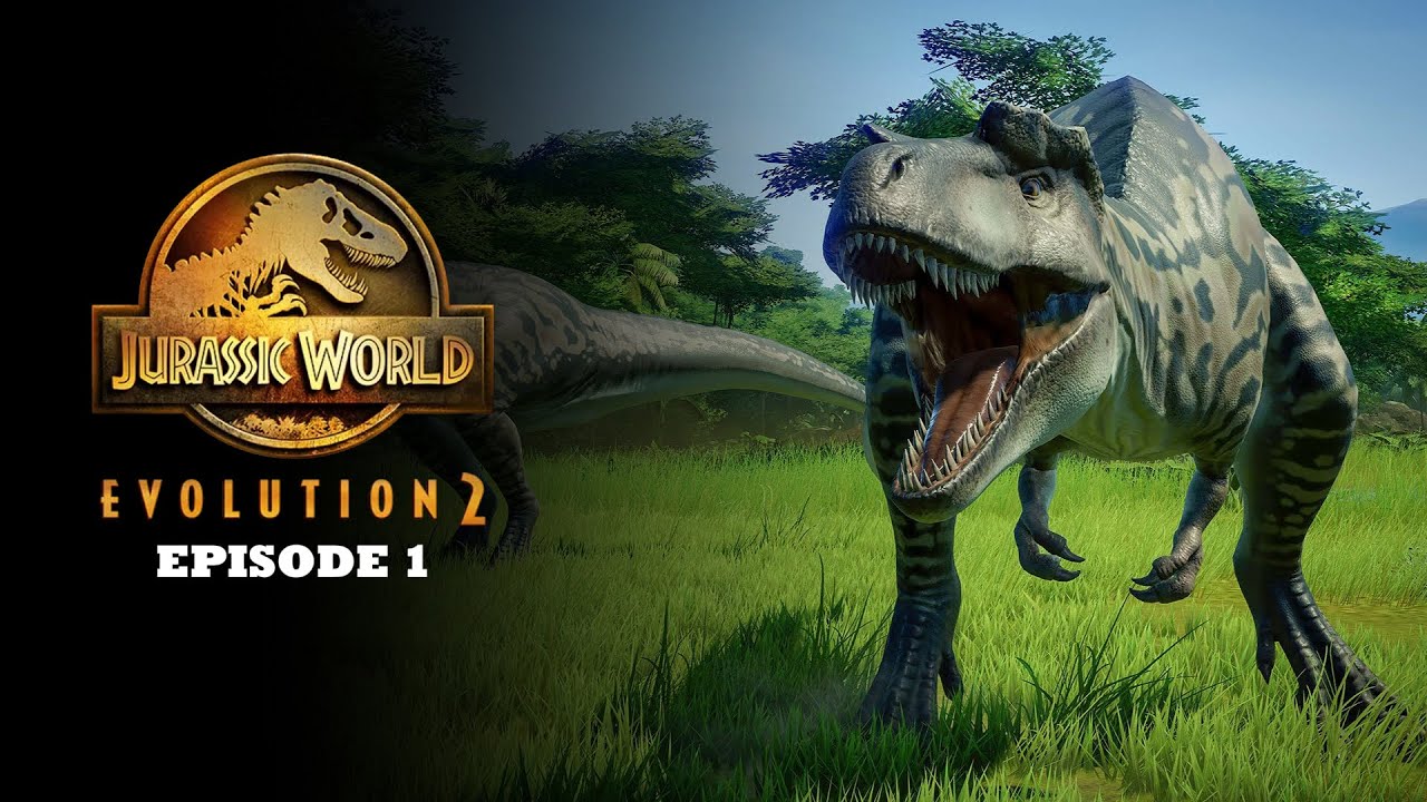 Jurassic World Evolution 2: Episode - 1 Rebuilding the Lost World - YouTube