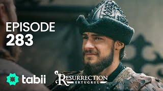Resurrection: Ertuğrul | Episode 283
